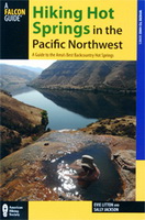 National Book Network Hiking Hot Springs in the Pacific Northwest